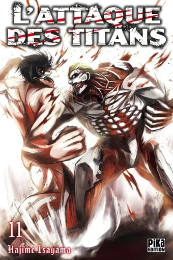 Couverture du manga L’Attaque des Titans L'Attaque des Titans · Tome 11, « Tome 11 »
