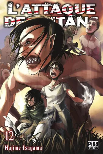 Couverture du manga L’Attaque des Titans L'Attaque des Titans · Tome 12, « Tome 12 »