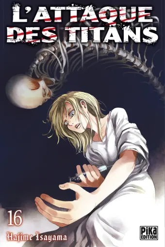 Couverture du manga L’Attaque des Titans L'Attaque des Titans · Tome 16, « Tome 16 »