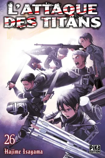 Couverture du manga L’Attaque des Titans L'Attaque des Titans · Tome 26, « Tome 26 »
