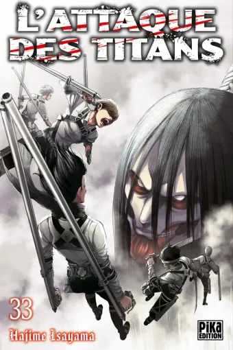 Couverture du manga L’Attaque des Titans L'Attaque des Titans · Tome 33, « Tome 33 »