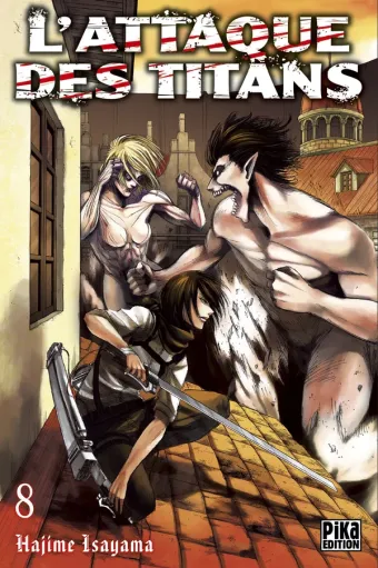 Couverture du manga L’Attaque des Titans L'Attaque des Titans · Tome 8, « Tome 8 »