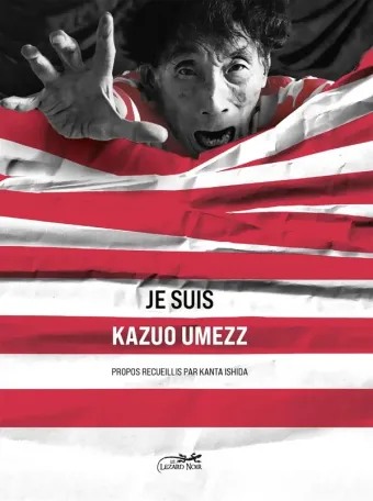 Couverture du manga JE SUIS KAZUO UMEZZ Tome 1