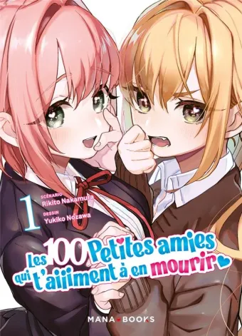 Couverture du manga Les 100 petites amies qui t’aiiiment à en mourir Tome 1