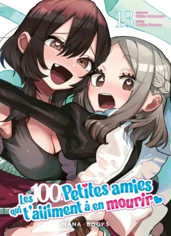 Couverture du manga Les 100 petites amies qui t’aiiiment à en mourir Tome 13