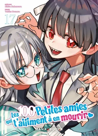 Couverture du manga Les 100 petites amies qui t’aiiiment à en mourir Tome 17