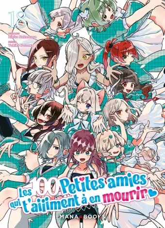Couverture du manga Les 100 petites amies qui t’aiiiment à en mourir Tome 18