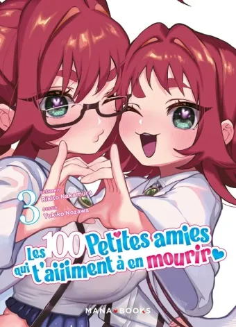 Couverture du manga Les 100 petites amies qui t’aiiiment à en mourir Tome 3
