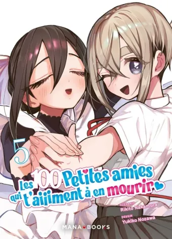 Couverture du manga Les 100 petites amies qui t’aiiiment à en mourir Tome 5