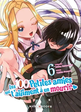 Couverture du manga Les 100 petites amies qui t’aiiiment à en mourir Tome 6