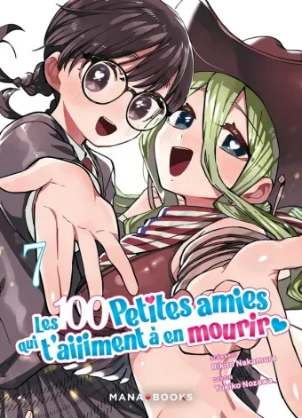 Couverture du manga Les 100 petites amies qui t’aiiiment à en mourir Tome 7