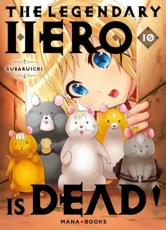 Couverture du manga The legendary hero is dead ! Tome 10