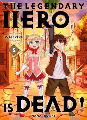 Couverture du manga The legendary hero is dead ! Tome 5