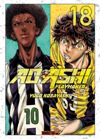 Couverture du manga Ao Ashi – playmaker Tome 18