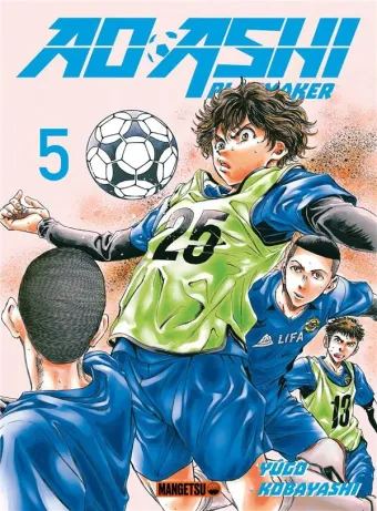 Couverture du manga Ao Ashi – playmaker Tome 5