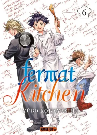 Couverture du manga Fermat kitchen Tome 6
