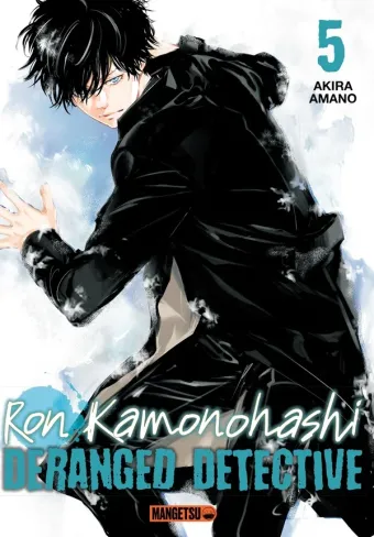 Couverture du manga Ron Kamonohashi – deranged detective Tome 5