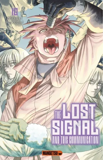 Couverture du manga The lost signal and this communication Tome 10