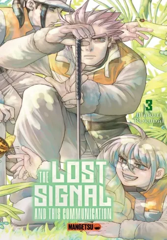Couverture du manga The lost signal and this communication Tome 3