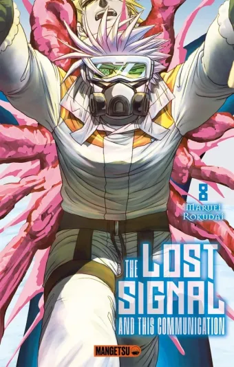 Couverture du manga The lost signal and this communication Tome 8