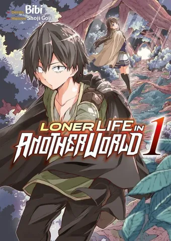 Couverture du manga Loner life in another world Tome 1