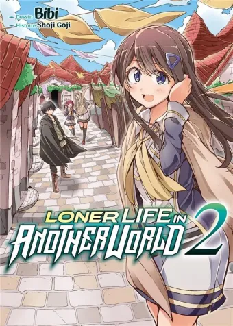 Couverture du manga Loner life in another world Tome 2