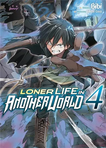 Couverture du manga Loner life in another world Tome 4