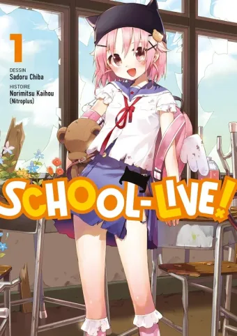 Couverture du manga School-live ! Tome 1