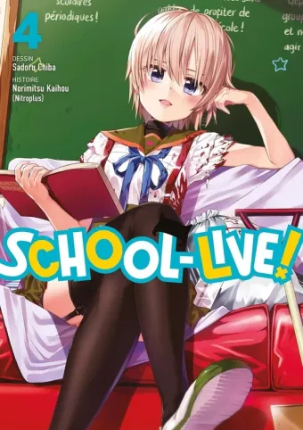 Couverture du manga School-live ! Tome 4