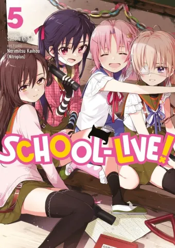 Couverture du manga School-live ! Tome 5