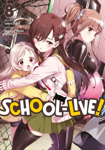 Couverture du manga School-live ! Tome 8