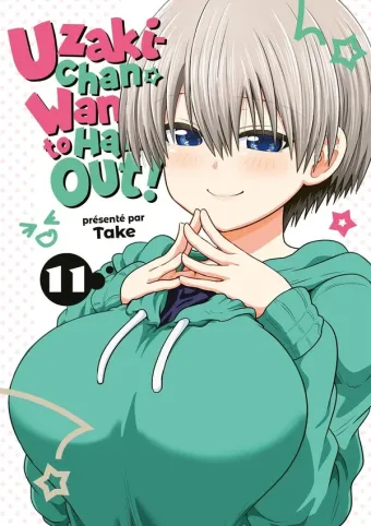 Couverture du manga Uzaki-chan wants to hang out ! Tome 11