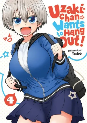 Couverture du manga Uzaki-chan wants to hang out ! Tome 4
