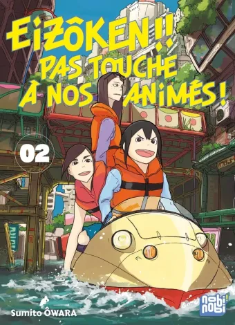 Couverture du manga Eizôken !! – pas touche à nos animés ! Tome 2