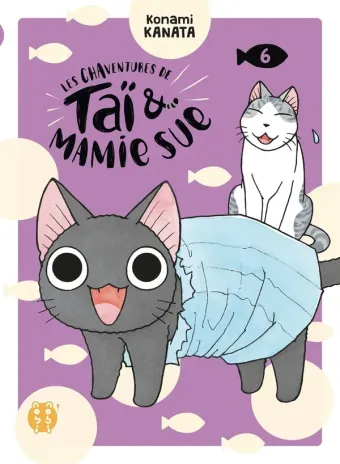 Couverture du manga Les chaventures de Taï & mamie Sue Tome 6
