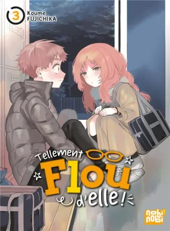 Couverture du manga Tellement flou d’elle ! Tome 3