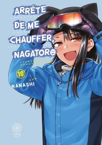 Couverture du manga Arrête de me chauffer, Nagatoro Tome 10