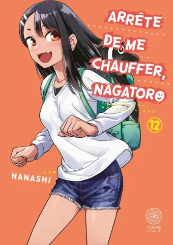 Couverture du manga Arrête de me chauffer, Nagatoro Tome 12