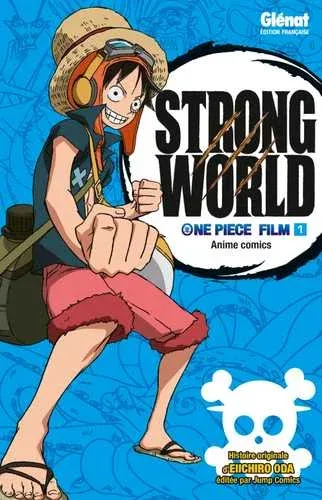 Couverture du manga One Piece Anime comics Strong World · Tome 1, « Tome 1 »