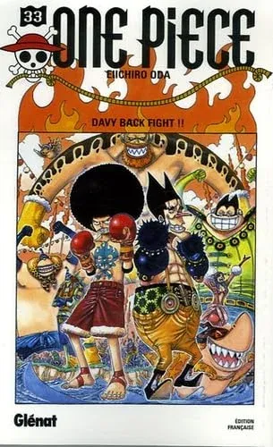 Couverture du manga One Piece – Édition de 2000 Tome 33, « Davy back fight !! »