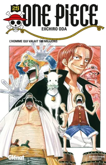 Couverture du manga One Piece – Édition originale Tome 25, « L'homme qui valait 100 millions »