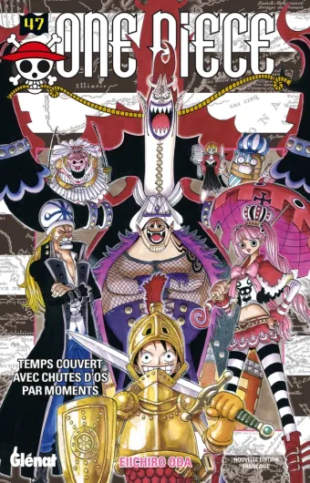 Couverture du manga One Piece – Édition originale Tome 47, « Temps couvert avec chutes d'os par moments »