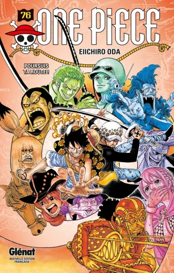 Couverture du manga One Piece – Édition originale Tome 76, « Poursuis ta route ! »