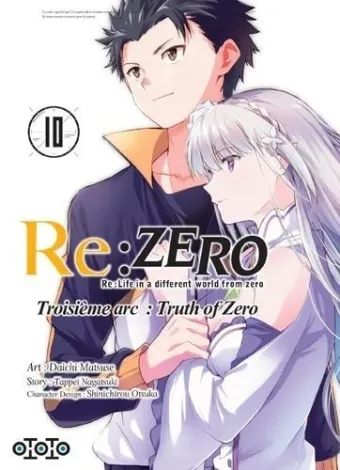 Couverture du manga Re-zero, re-life in a different world from zero, troisième arc, truth of zero Tome 10