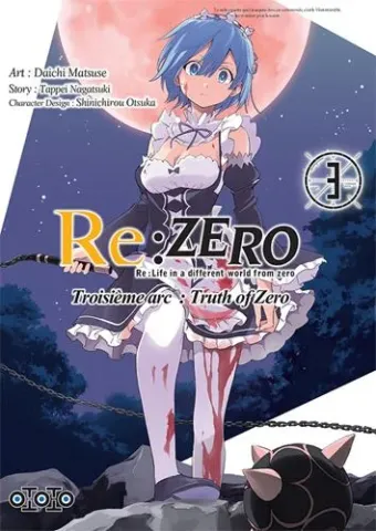 Couverture du manga Re-zero, re-life in a different world from zero, troisième arc, truth of zero Tome 3