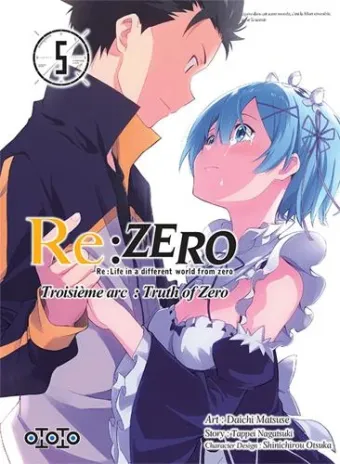 Couverture du manga Re-zero, re-life in a different world from zero, troisième arc, truth of zero Tome 5