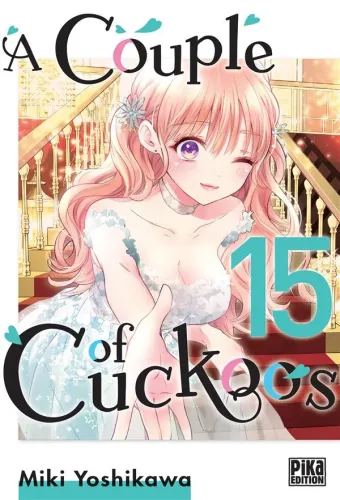 Couverture du manga A couple of cuckoos Tome 15