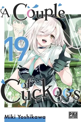 Couverture du manga A couple of cuckoos Tome 19