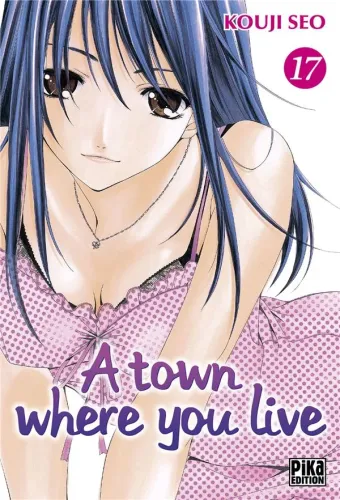 Couverture du manga A town where you live Tome 17