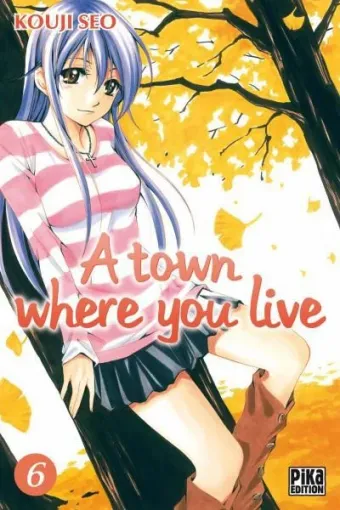 Couverture du manga A town where you live Tome 6